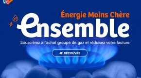 Énergie moins chère ensemble : nouvel achat groupé de gaz pour faire baisser la facture