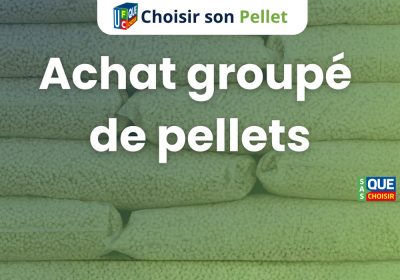 Achat groupé de pelets